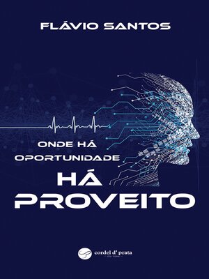 cover image of Onde há oportunidade há proveito